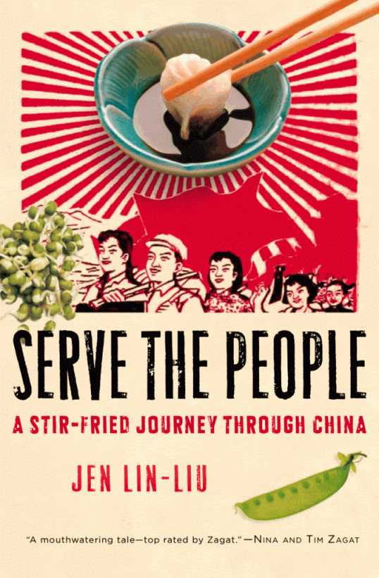 Serve the People by Jen Lin-Liu